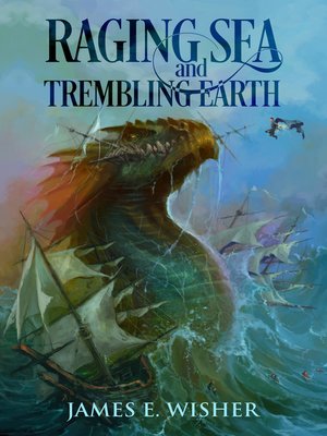 cover image of Raging Sea and Trembling Earth